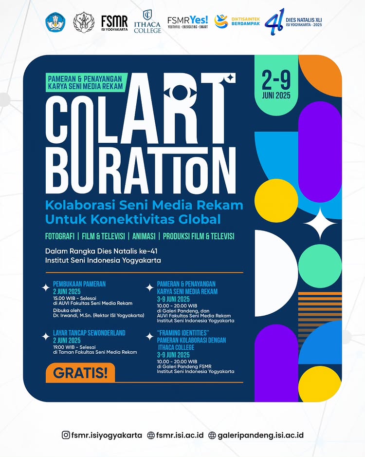 PAMERAN & PENAYANGAN KARYA SENI MEDIA REKAM "COLARTBORATION" Dalam rangka DIES NATALIS XLI ISI Yogyakarta